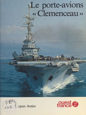 cover image of Le porte-avions Clémenceau